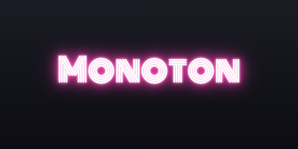 Neon sign font Monoton