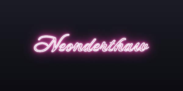 Neon sign font Neonderthaw