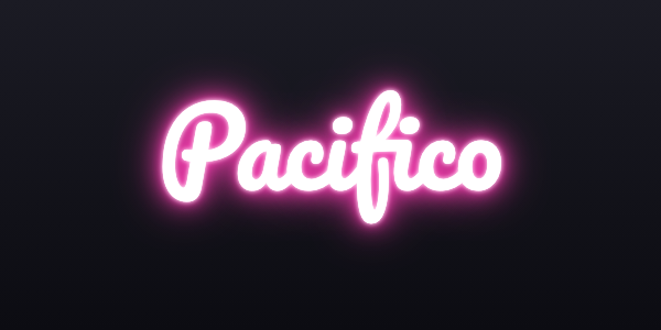 Neon sign font Pacifico