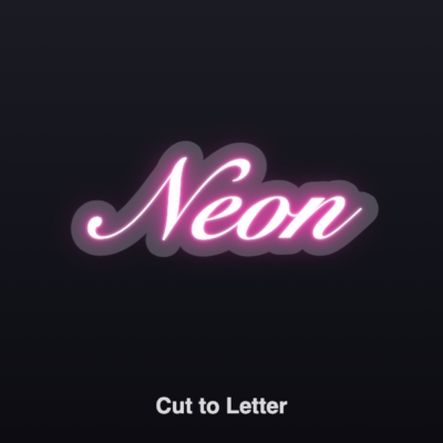 Custom neon sign - cut to letter