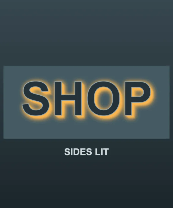 Side lit sign with glowing letter sides