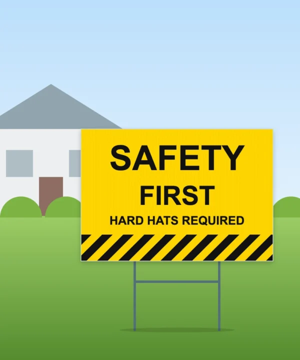 Safety Yard Sign