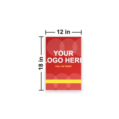 Yard sign 12 x 18 in