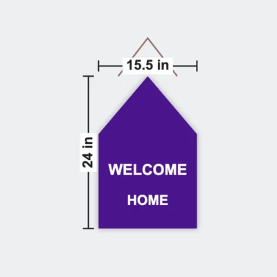 Die Cut Hanging Sign 15.5 x 24 in