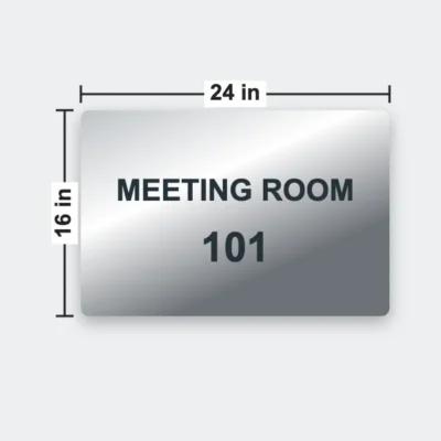 Stainless Steel Door Sign 16 x 24 in